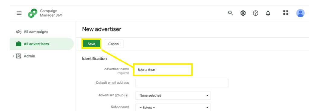 Save New Advertiser in CM360