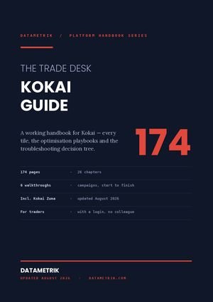 The Trade Desk Kokai guide handbook for traders cover &mdash; Datametrik